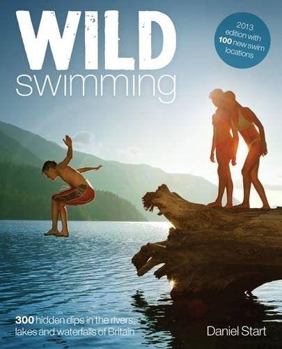 Daniel Start Wild Swimming 2nd Edition