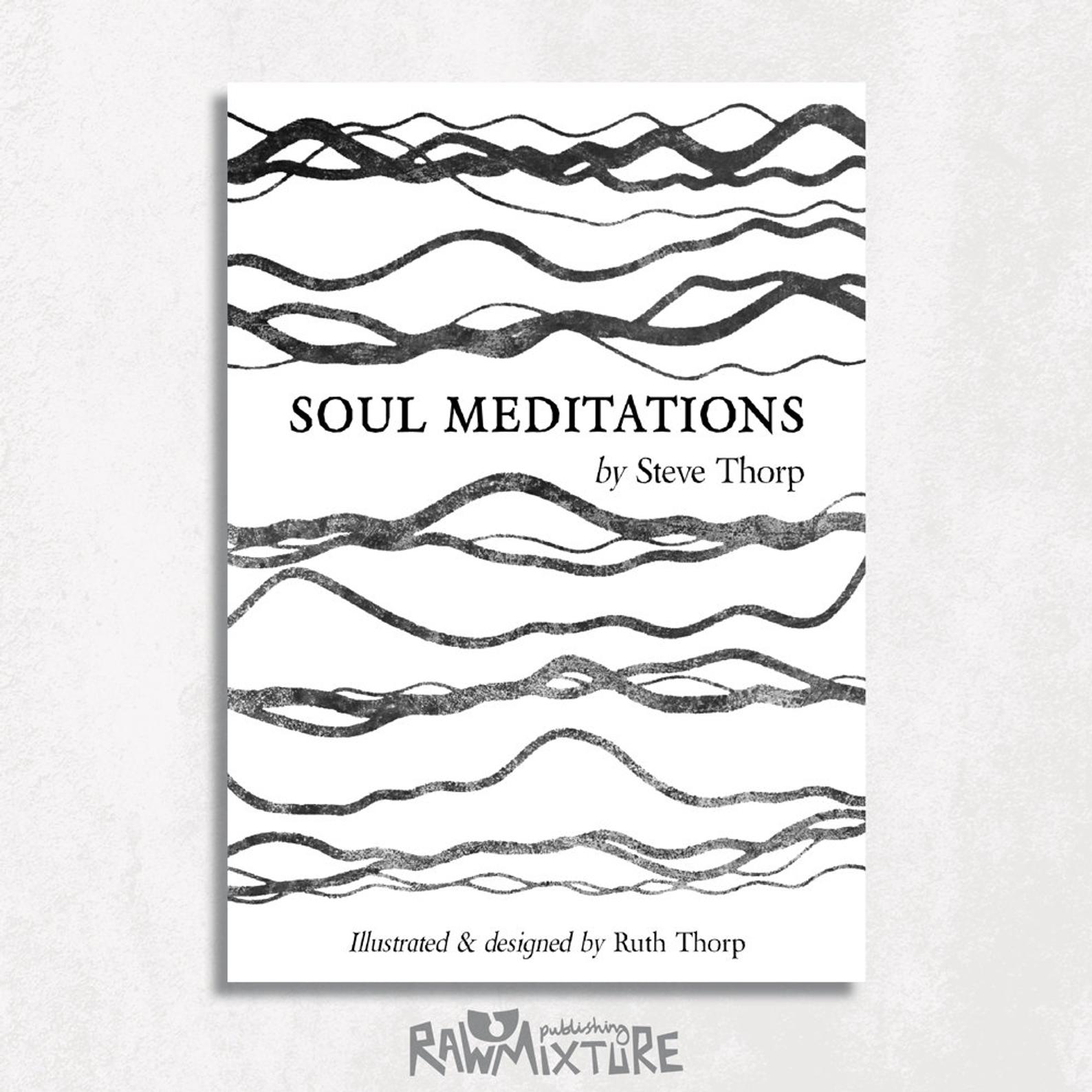 Ruth Thorp Studio Soul Meditations Book by Steve Thorp
