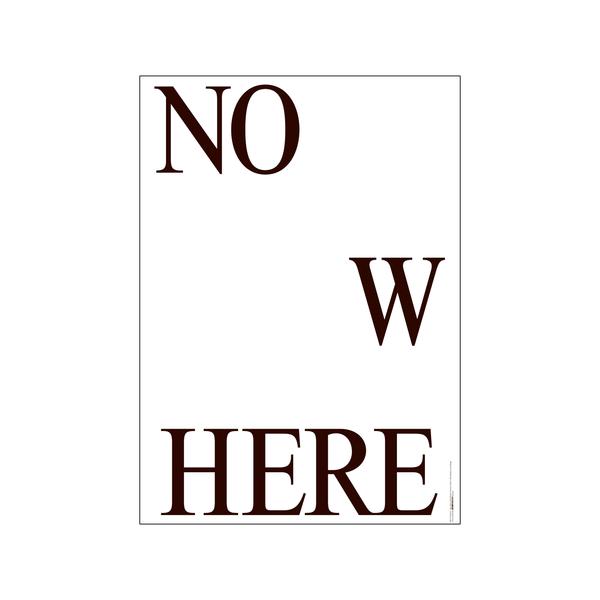 PLTY 50x70 cm Second Thoughts No Where Now Here Poster