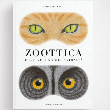 Zoottica Book How Animals See