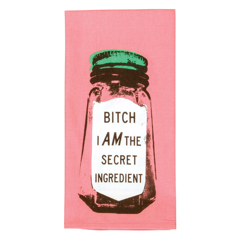 Bitch I Am The Secret Ingredient Tea Towel