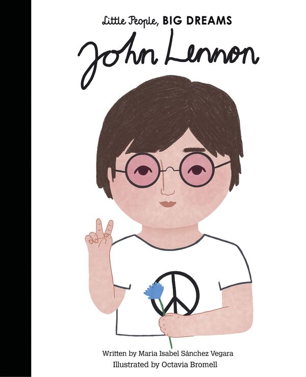 Quarto Kids Little People Big Dreams John Lennon Book