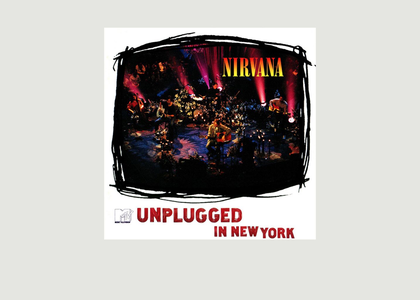 La vinyl-thèque idéale MTV Unplugged In New York Nirvana