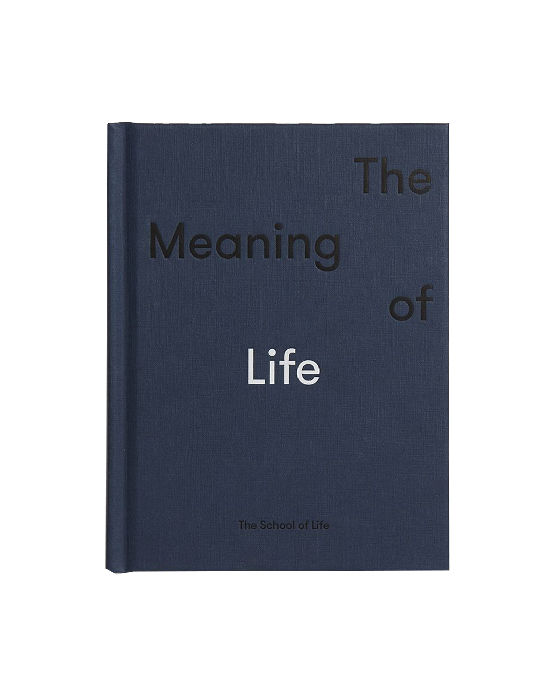 The School of Life The Meaning of Life Book