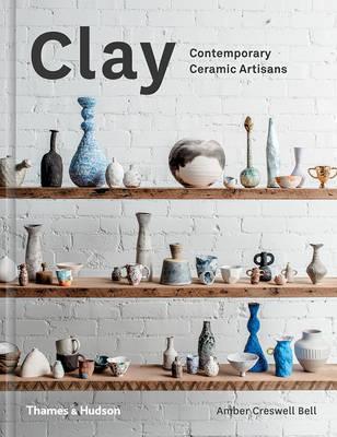 Clay - Contempery Ceramic Artisans Book