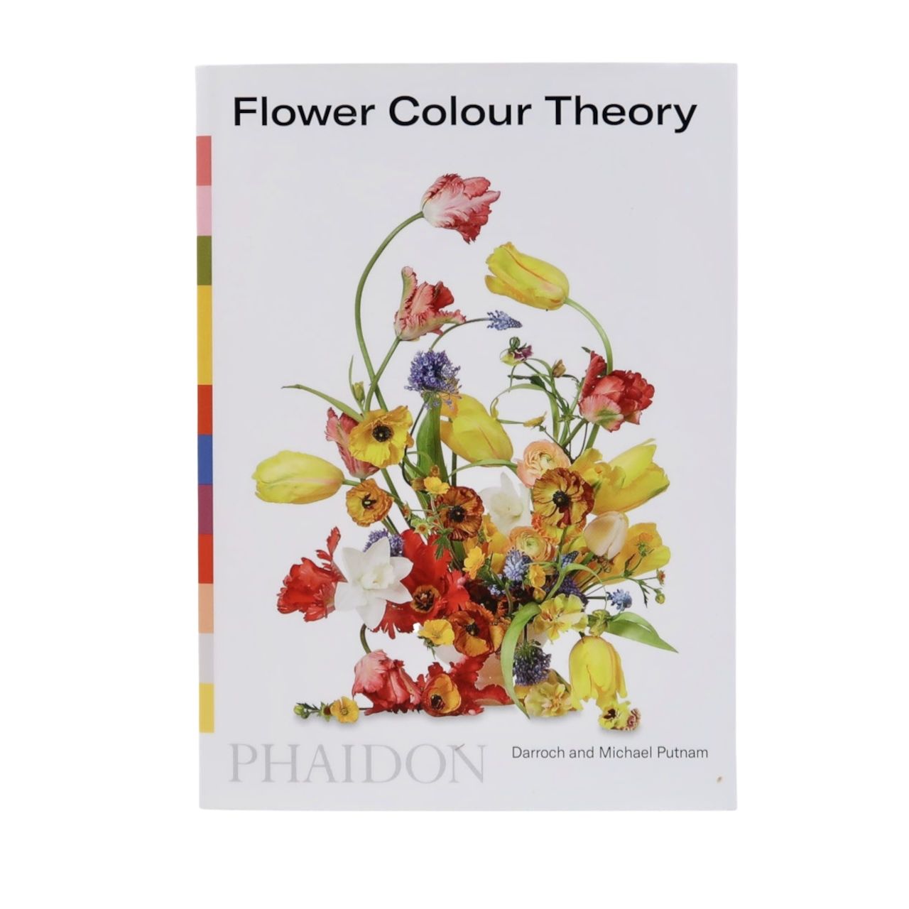 Phaidon Flower Colour Theory Book - Darroch & Michael Putnam