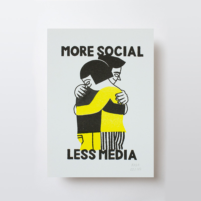 José Roda More Social Less Media Risograph Print A4