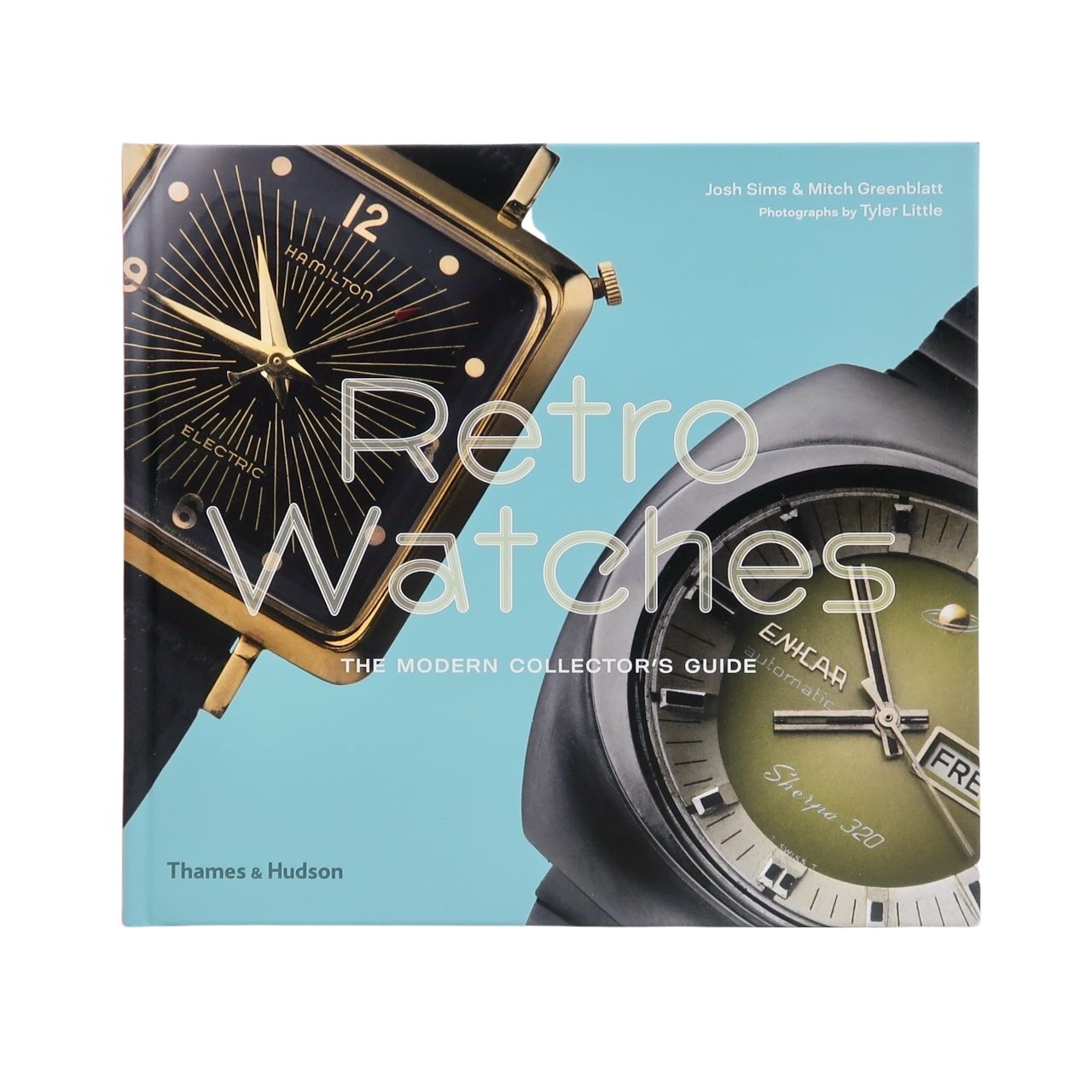Thames & Hudson Retro Watches The Modern Collector's Guide