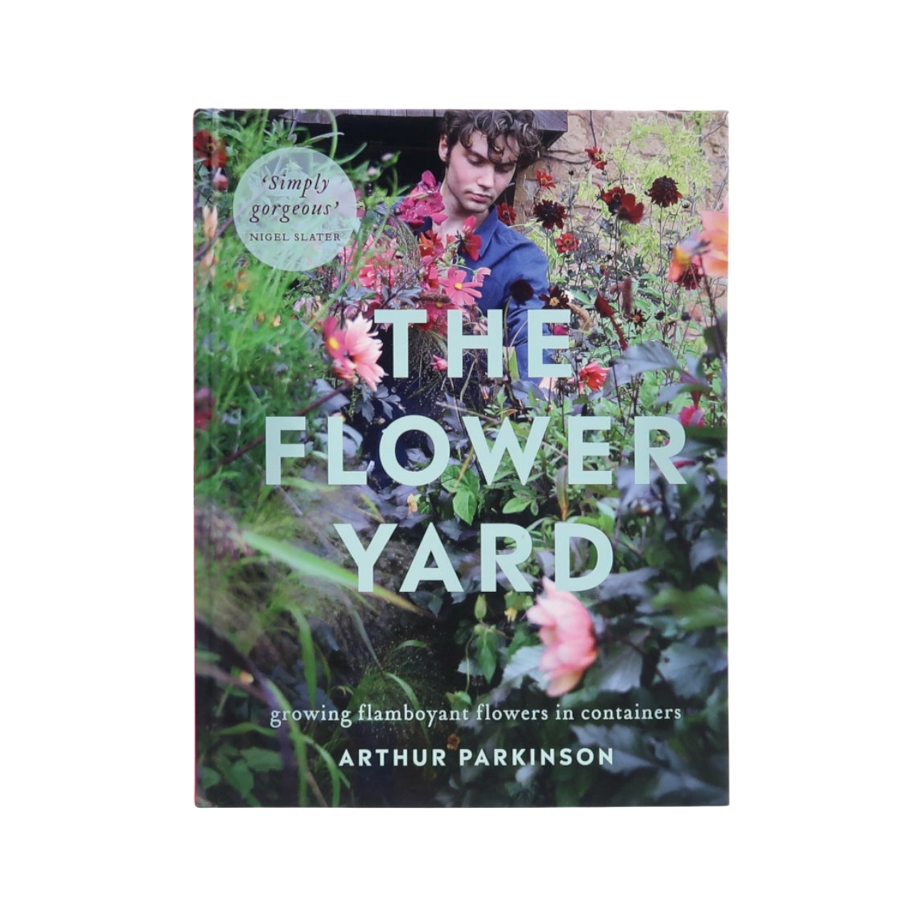 Kyle Books The Flower Yard - Arthur Parkinson