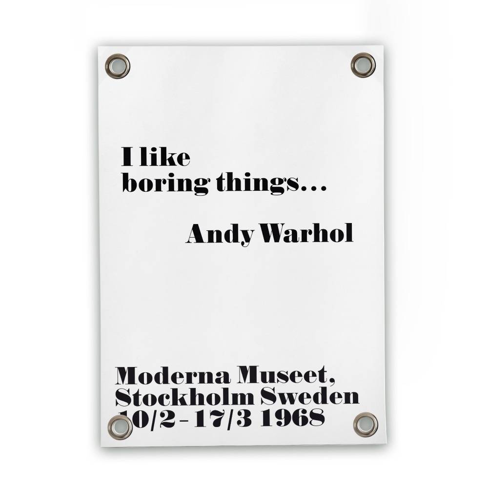 Villa Madelief 70 x 100cm I Like Boring Things Andy Warhol Garden Poster