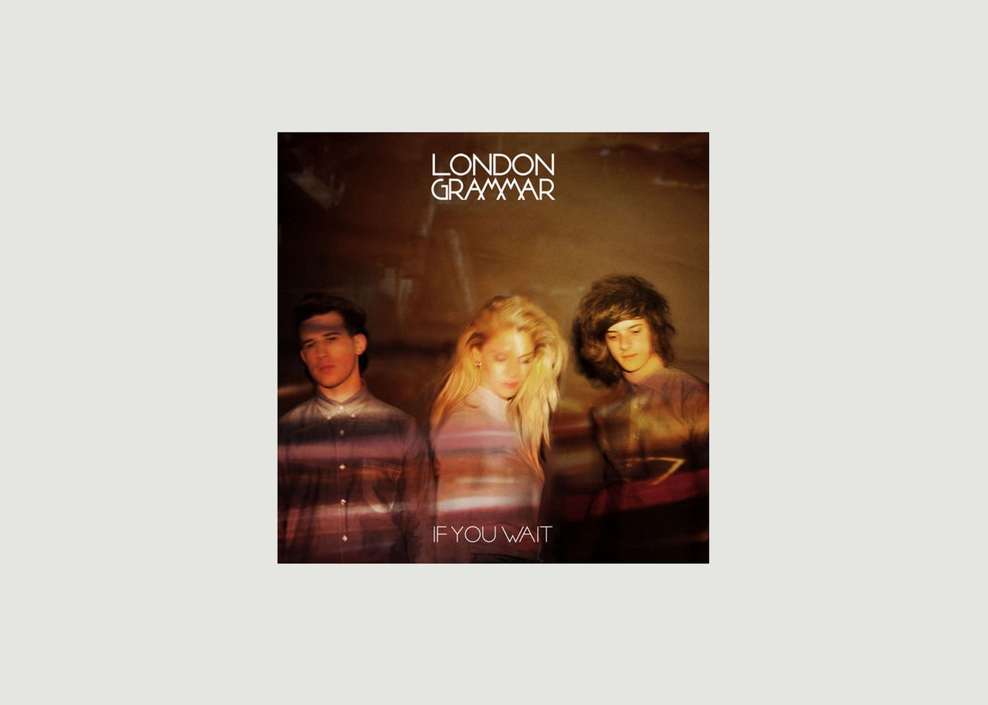 London Grammar If You Wait