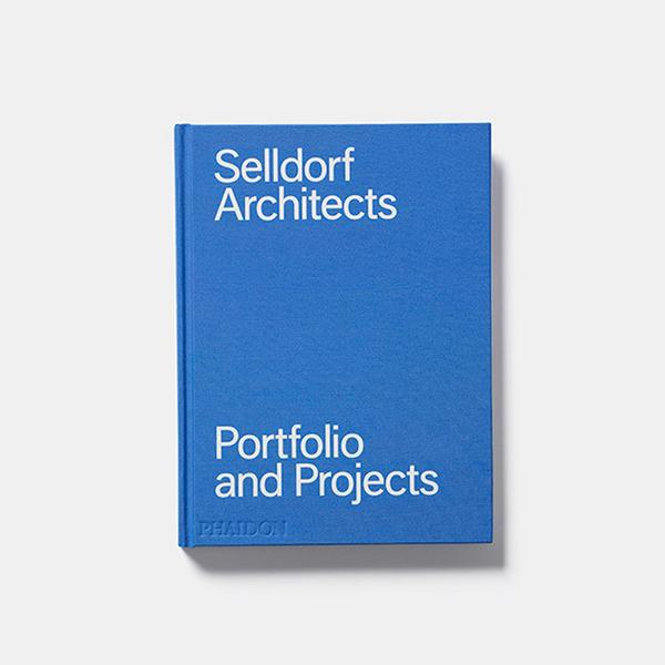Phaidon Selldorf Architects: Portfolio and Projects Book