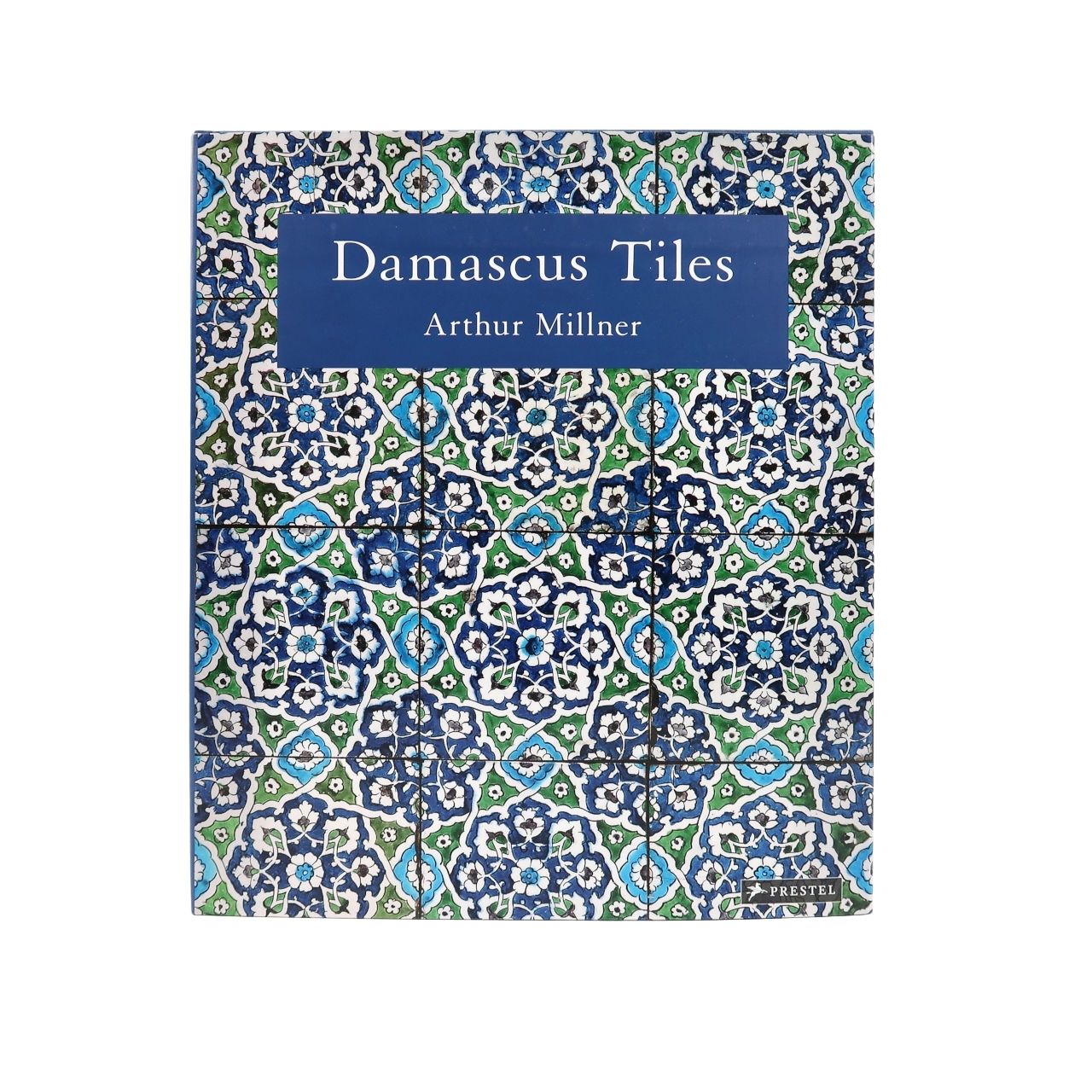 Prestel Damascus Tiles Book by Arthur Millner - Signed Copies