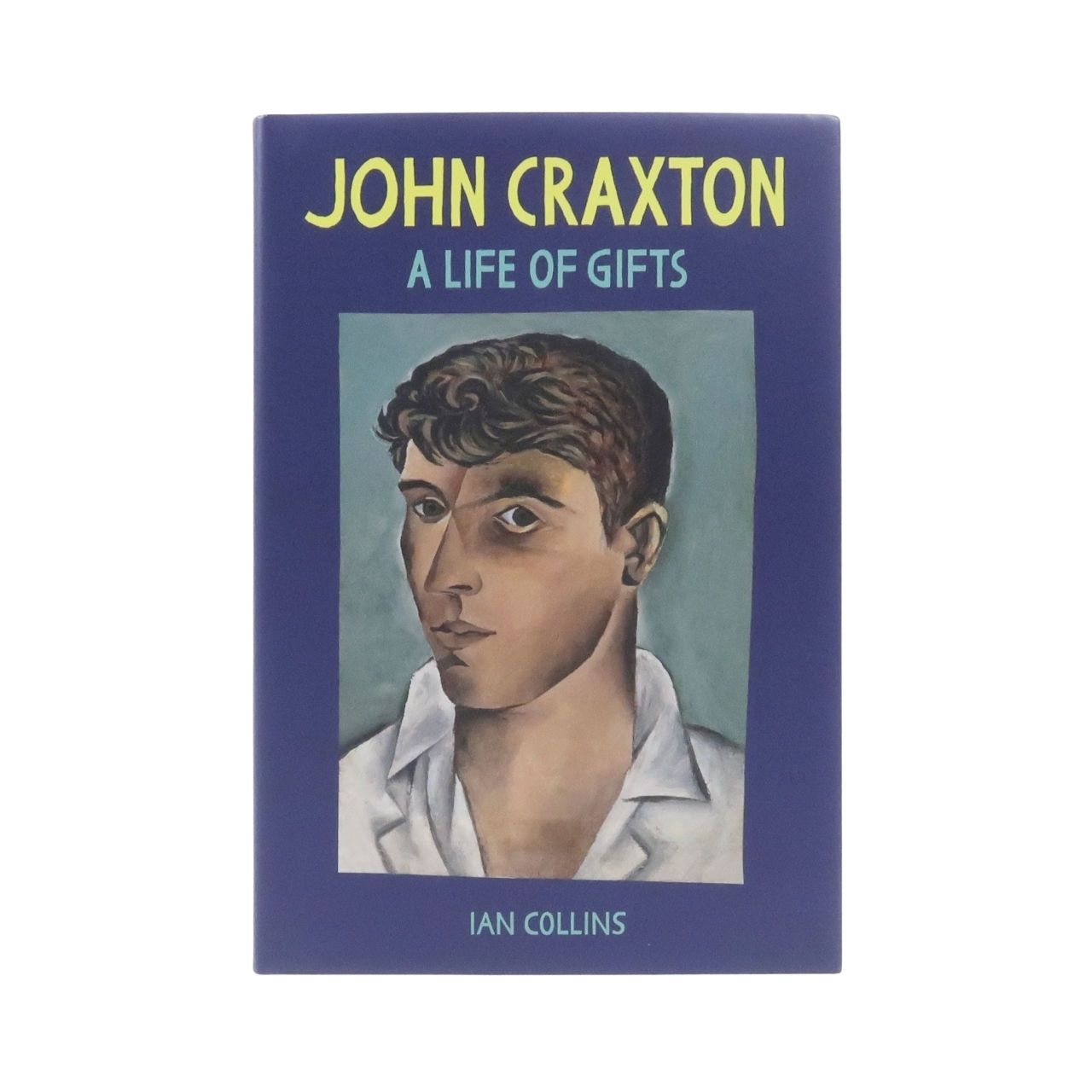 John Craxton: A Life of Gifts - Ian Collins