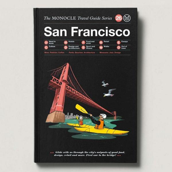 Gestalten San Francisco: The Monocle Travel Guide Series