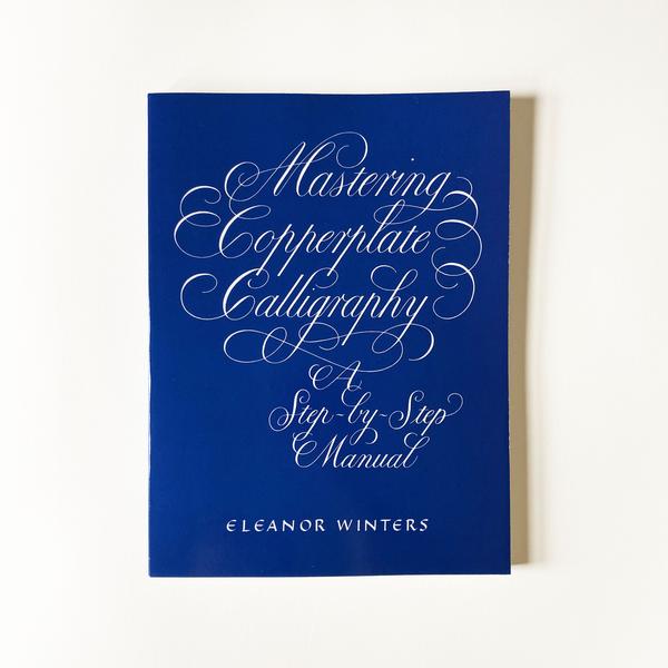 Meticulous Ink Mastering Copperplate Calligraphy Book