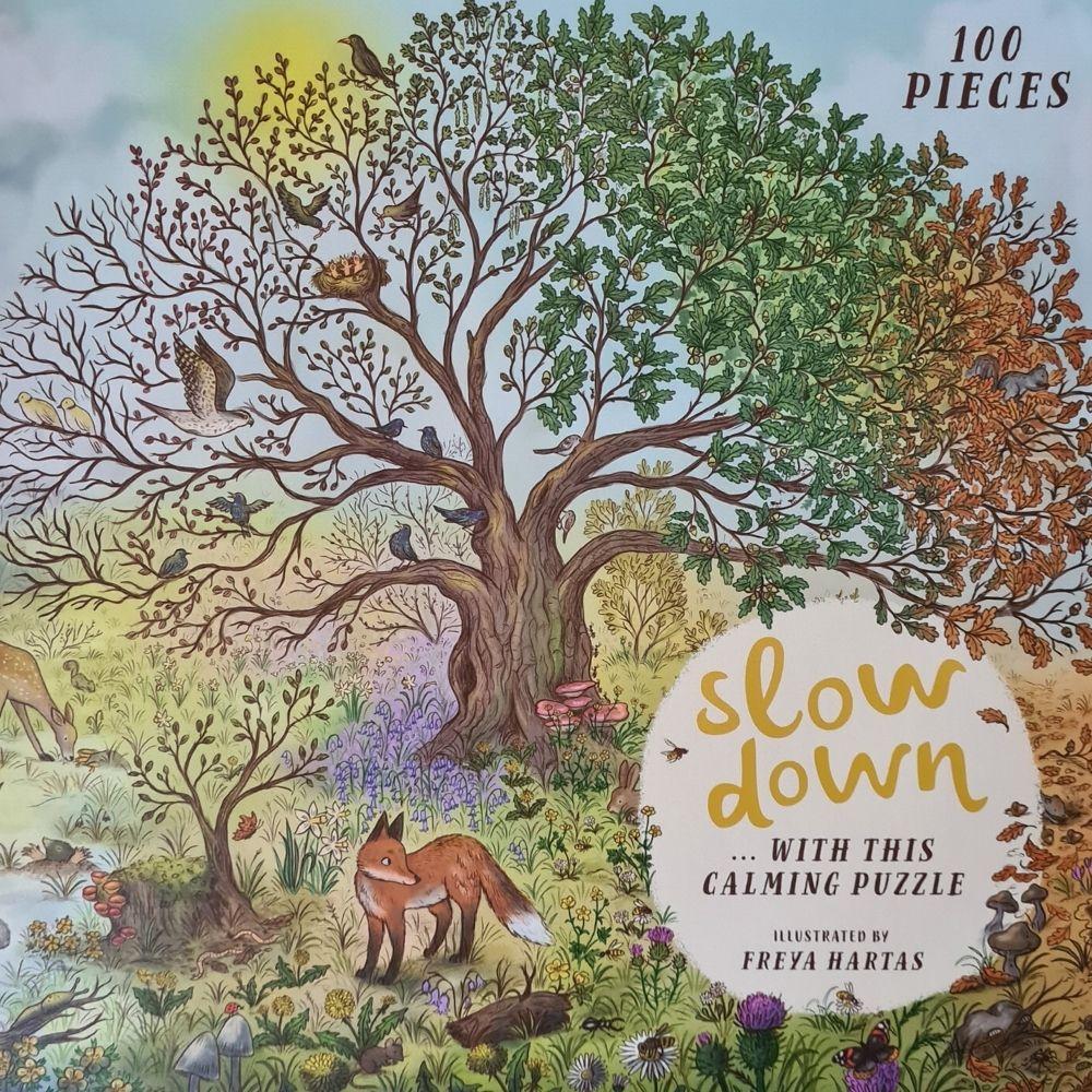 Slow Down Jigsaw Puzzle Freya Hartas