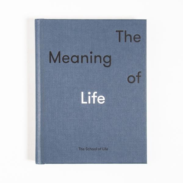 School of Life  The Meaning Of Life