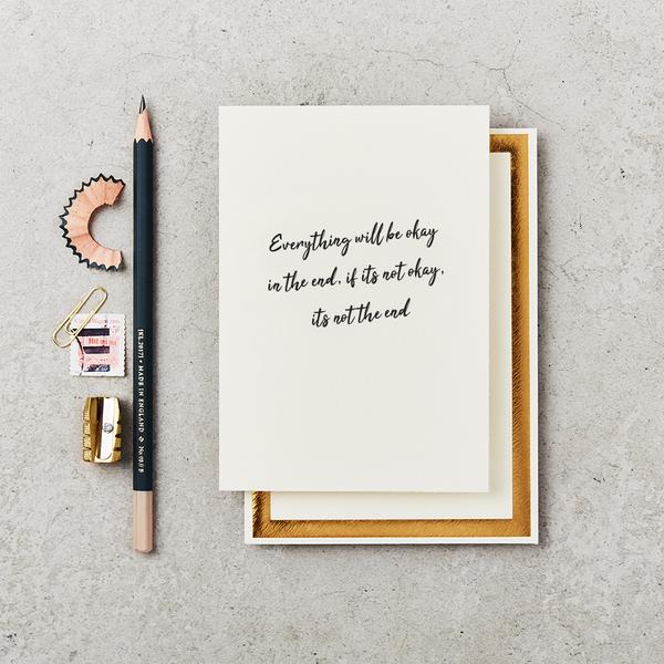 | Everything Will Be Okay | Greetings Card