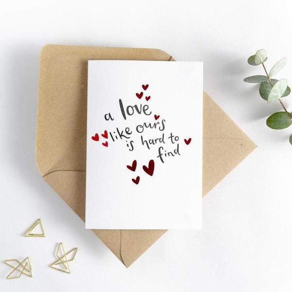 Hunter Paper Co. A Love Like Ours Is Hard To Find Letterpress Card