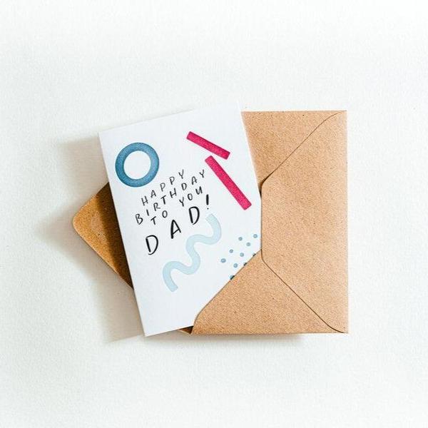 Happy Birthday To You Dad Letterpress Card