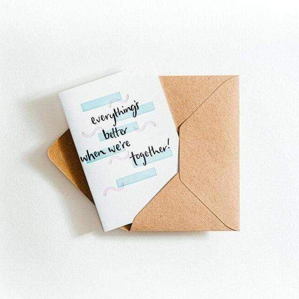 Everythings Better When Were Together Letterpress Anniversary Card