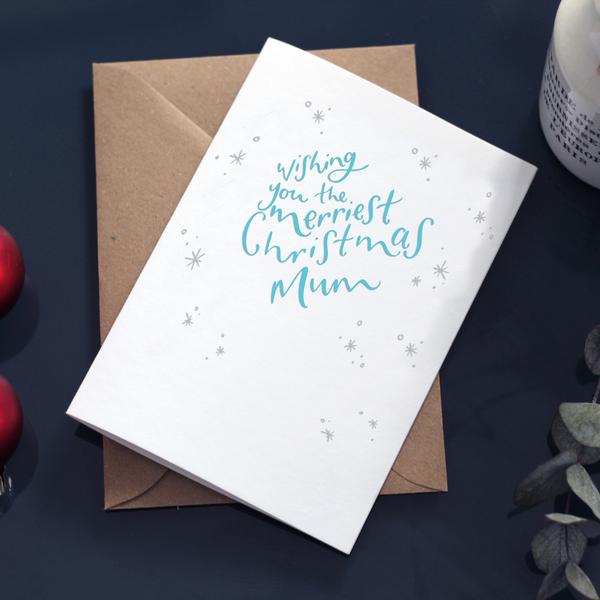 Wishing You The Merriest Christmas Mum Letterpress Card