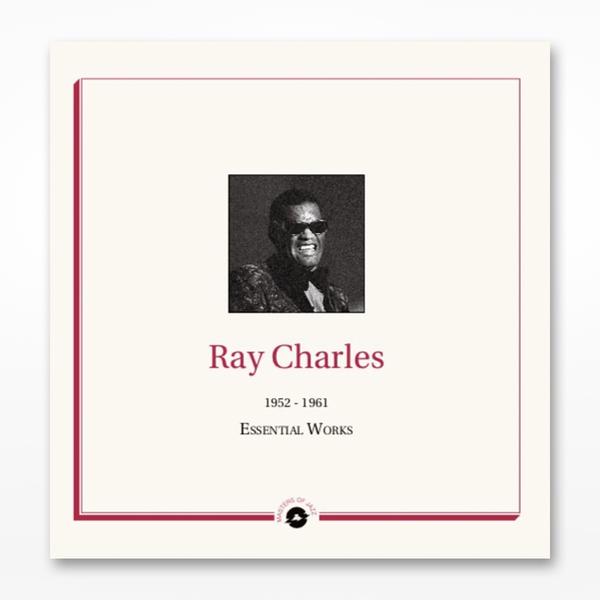 Amy Beyond the Stage Ray Charles: Essential Works 1952 - 1961 (2LP)