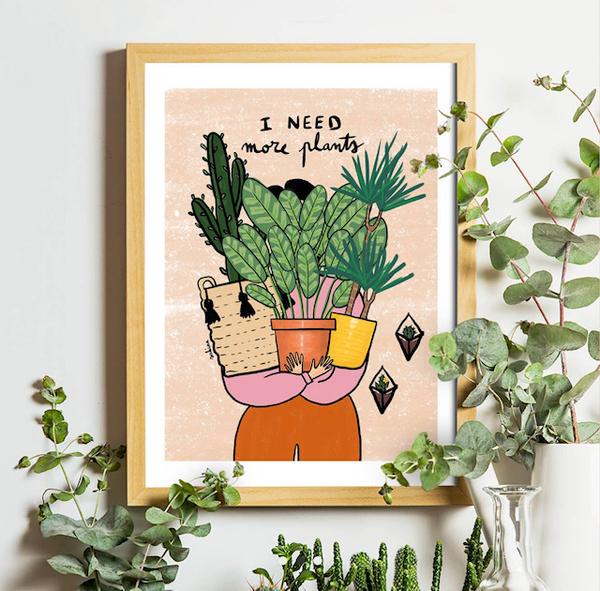 SAKINA SAÏDI I Need More Plants Print By