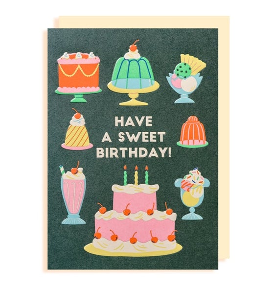 Have A Sweet Birthday Card