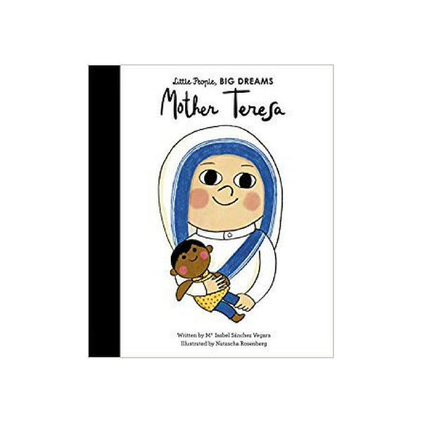little People, BIG DREAMS Mother Teresa