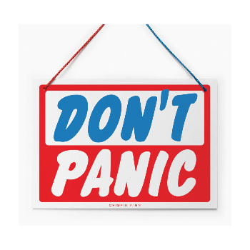 Crispin Finn Don't Panic/ Do Panic Sign