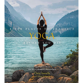 Abrams Fifty Places to Practice Yoga Before You Die Book