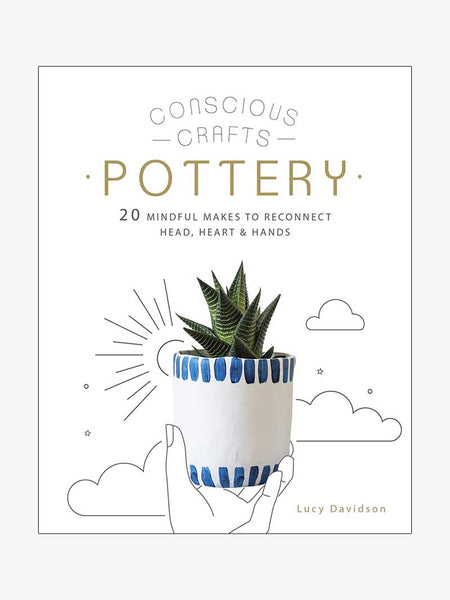 Conscious Crafts: Pottery