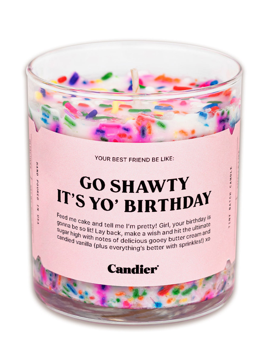 Candier Go Shawty Its Yo Birthday Candle