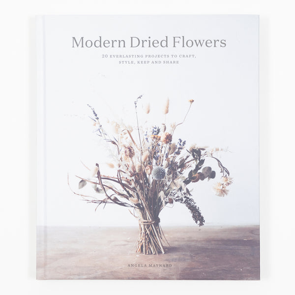 Bookspeed Modern Dried Flowers Step by Step Guide 