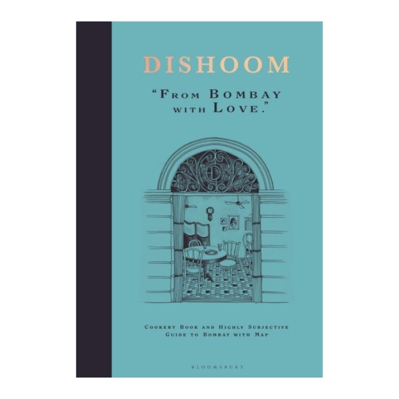 Dishoom: From Bombay With Love Book