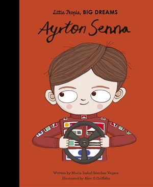 Quarto Little People, Big Dreams: Ayrton Senna