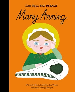 Quarto Little People, Big Dreams Mary Anning Book