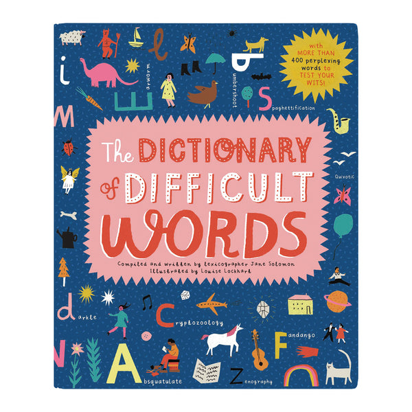 Frances Lincoln Publishers The Dictionary Of Difficult Words