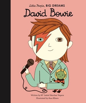 Quarto Little People, Big Dreams David Bowie Book