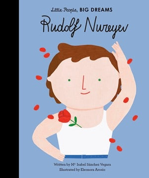 Quarto Little People, Big Dreams: Rudolf Nureyev