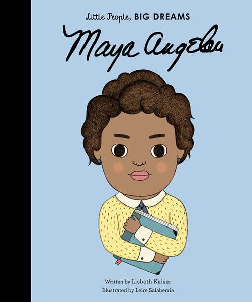 Quarto Little People, Big Dreams: Maya Angelou