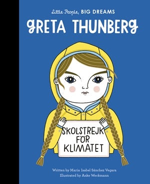 Quarto Little People, Big Dreams: Greta Thunberg