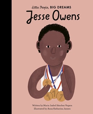 Quarto Little People, Big Dreams: Jesse Owens
