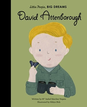 Quarto Little People, Big Dreams: David Attenborough