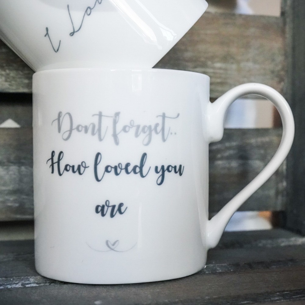 Scottie & Russell Don't Forget How Loved You Are Cup