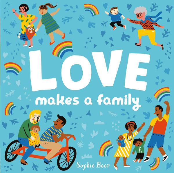 Love Makes A Family Board Book