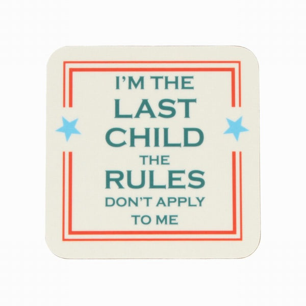 I'm The Last Child - Coaster