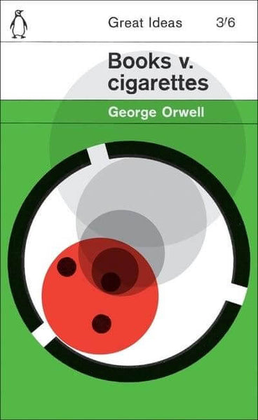 Penguin Books V Cigarettes By George Orwell